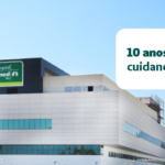 Hospital comemora 10 anos de excelência em cuidar