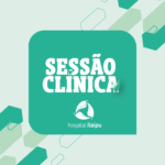 Projeto ‘Sessão Clínica’ incentiva debates de qualidade