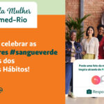 Campanha é marcada com homenagens para colaboradoras que inspiram